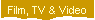 Film, TV & Video